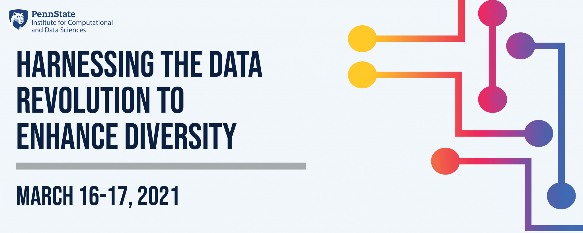 ICDS Diversity & Data Science Symposium PSU Institute for
