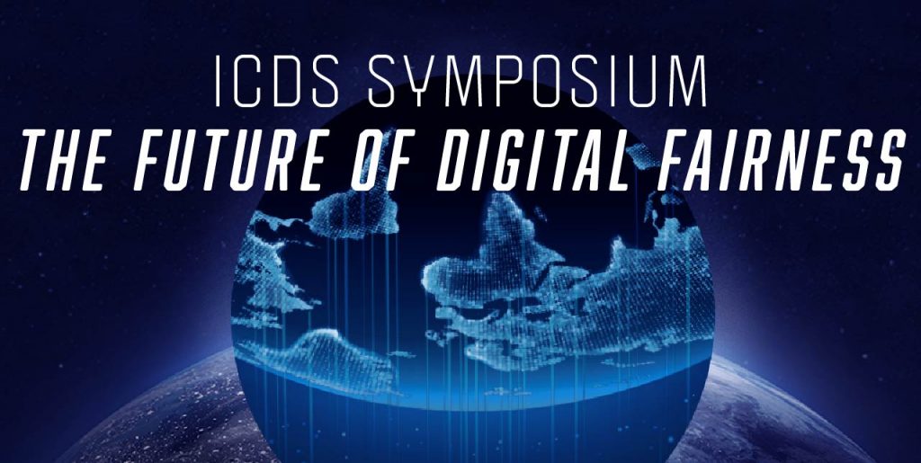 ICDS Fall Symposium speakers offer insights on digital fairness PSU